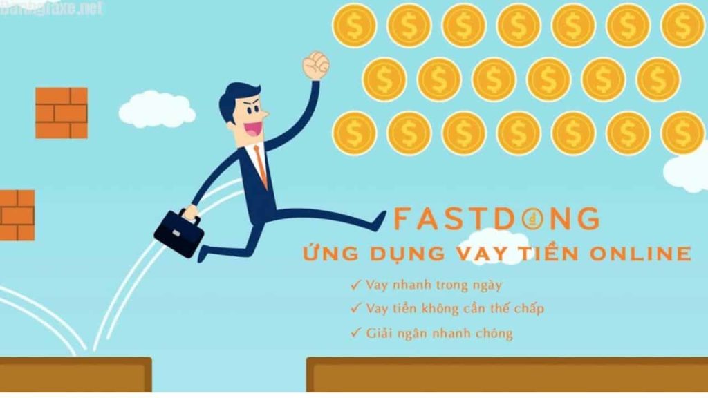 Fastdong – Ứng Dụng Vay Tiền Nhanh Nhất năm 2022 Vay tiền Vay tiêu dùng qua app  